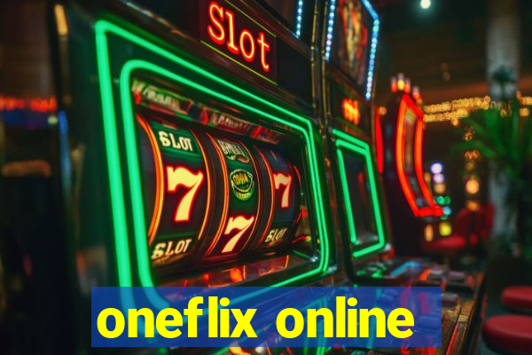 oneflix online