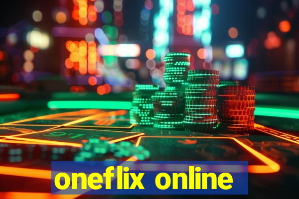 oneflix online