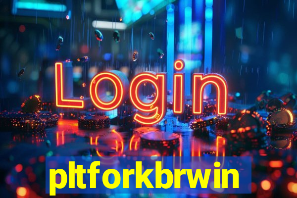 pltforkbrwin