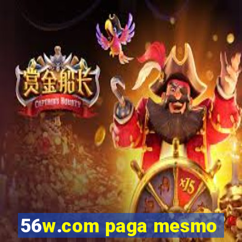 56w.com paga mesmo