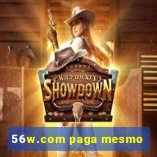 56w.com paga mesmo