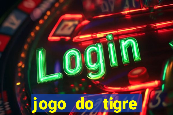 jogo do tigre deposito de 3 reais