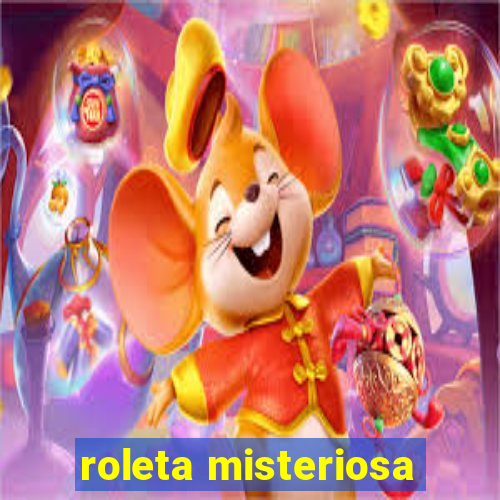 roleta misteriosa