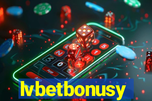 lvbetbonusy