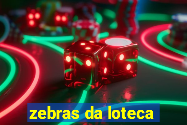 zebras da loteca