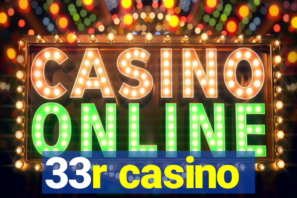 33r casino