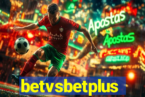 betvsbetplus