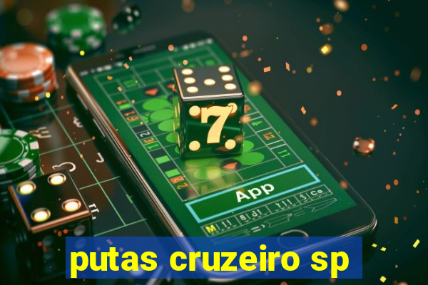 putas cruzeiro sp