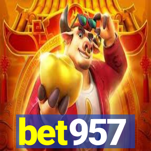 bet957