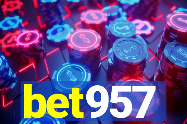 bet957