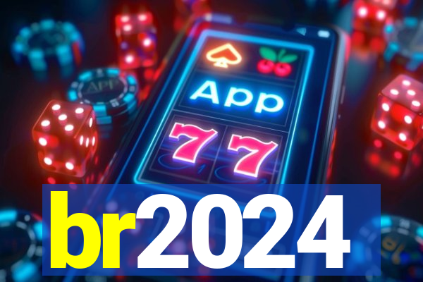 br2024