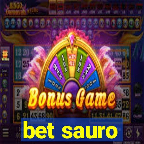 bet sauro