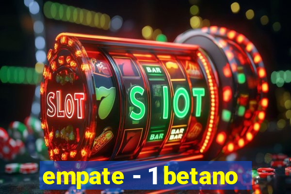 empate - 1 betano