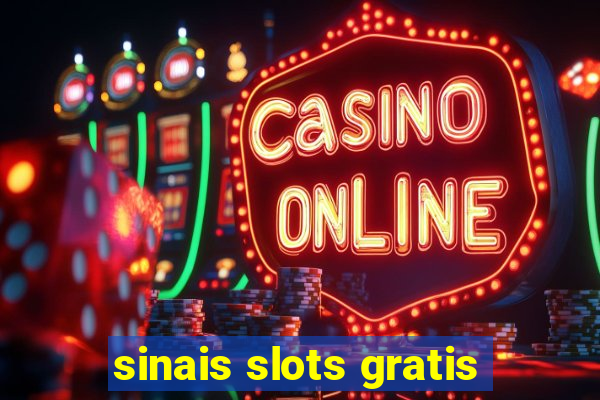 sinais slots gratis