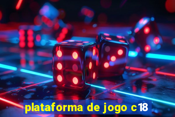 plataforma de jogo c18