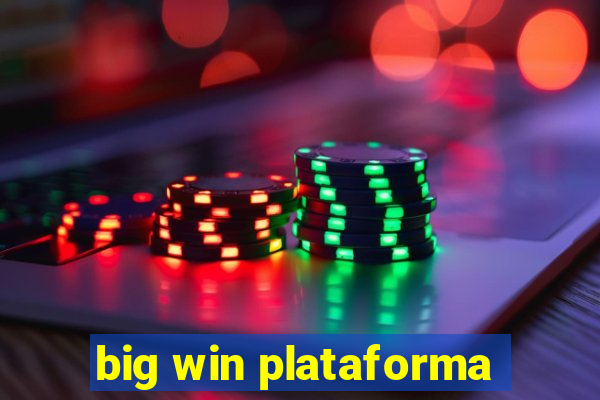 big win plataforma