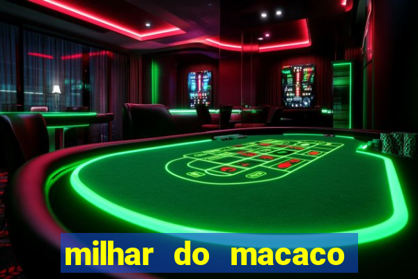 milhar do macaco que mais saem no jogo do bicho