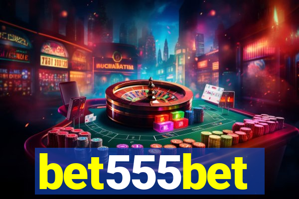 bet555bet