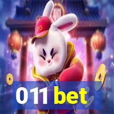 011 bet