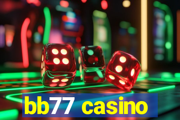 bb77 casino