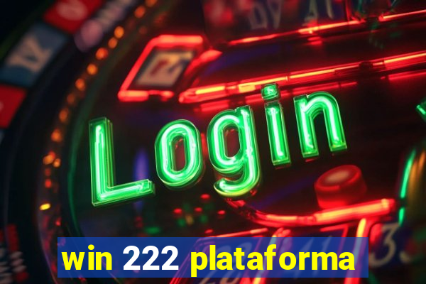 win 222 plataforma