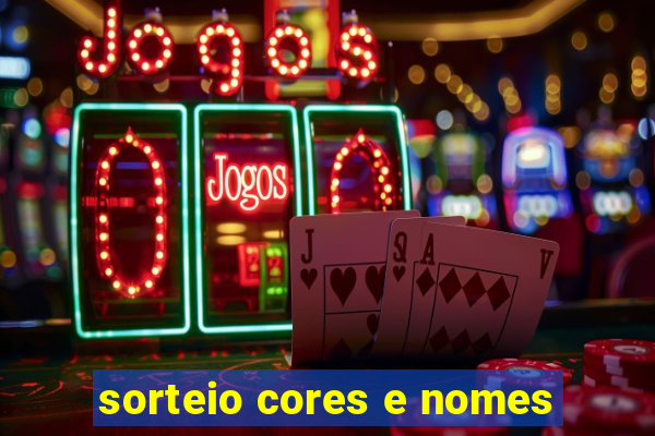 sorteio cores e nomes