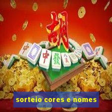 sorteio cores e nomes