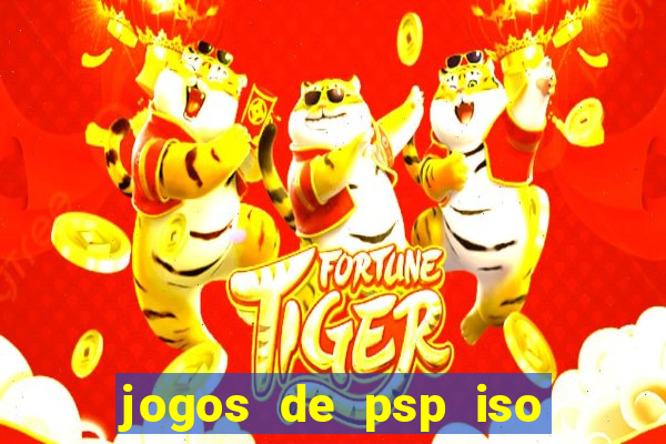 jogos de psp iso pt br