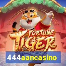 444aancasino