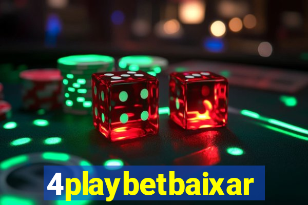 4playbetbaixar