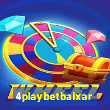 4playbetbaixar