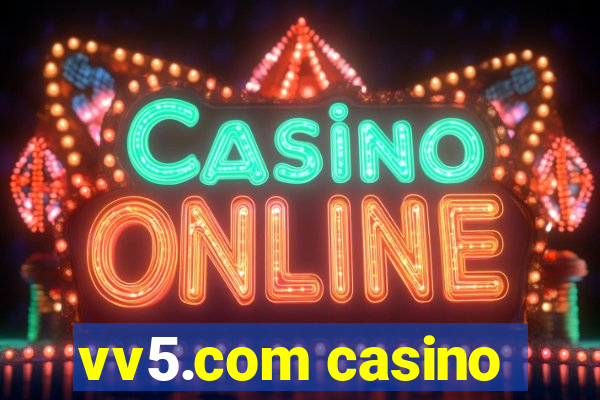 vv5.com casino