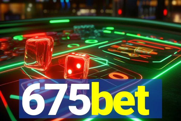 675bet