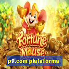 p9.com plataforma