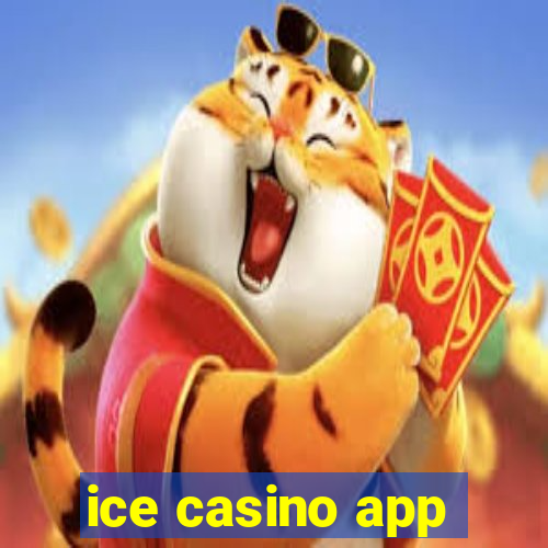 ice casino app