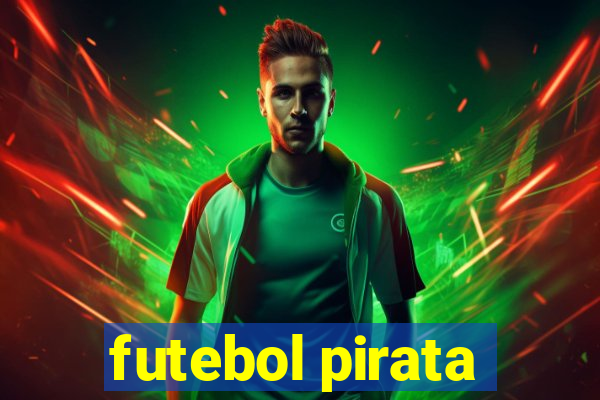 futebol pirata