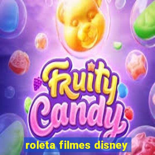 roleta filmes disney