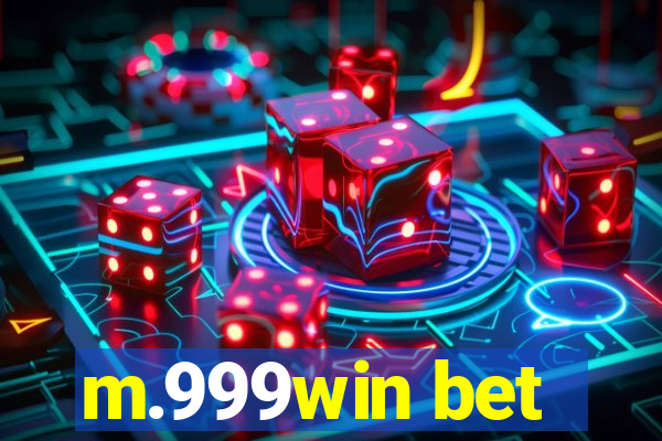 m.999win bet