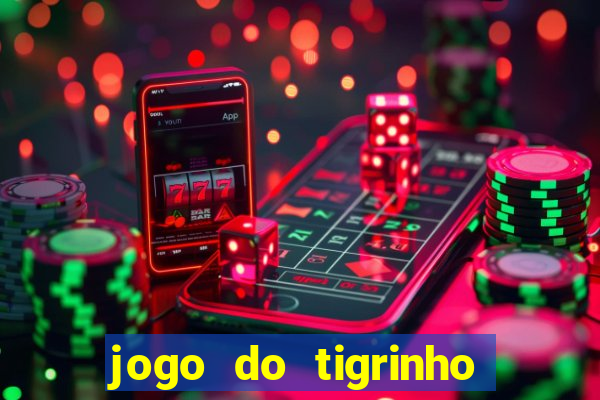 jogo do tigrinho apk dinheiro infinito