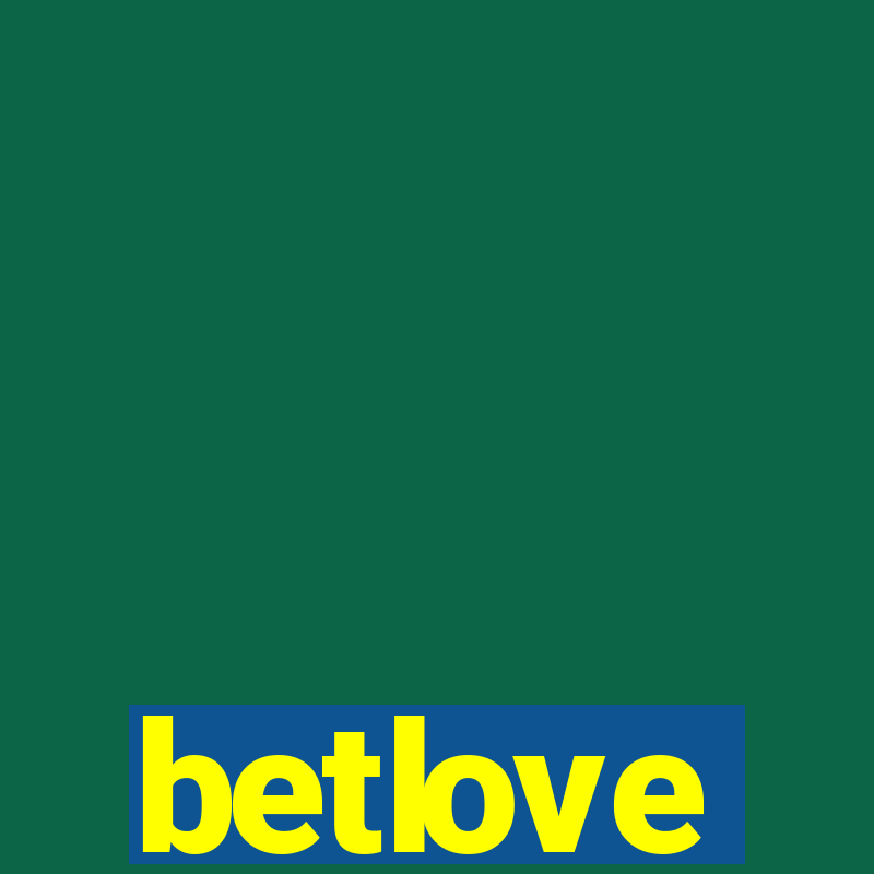 betlove