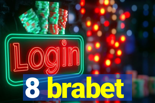 8 brabet