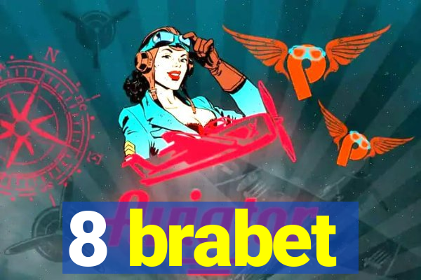 8 brabet