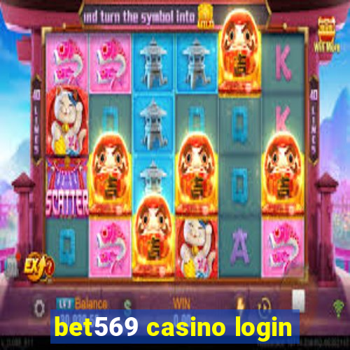 bet569 casino login