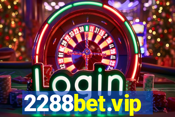 2288bet.vip