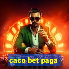 caco bet paga