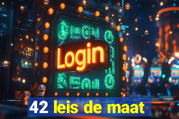 42 leis de maat