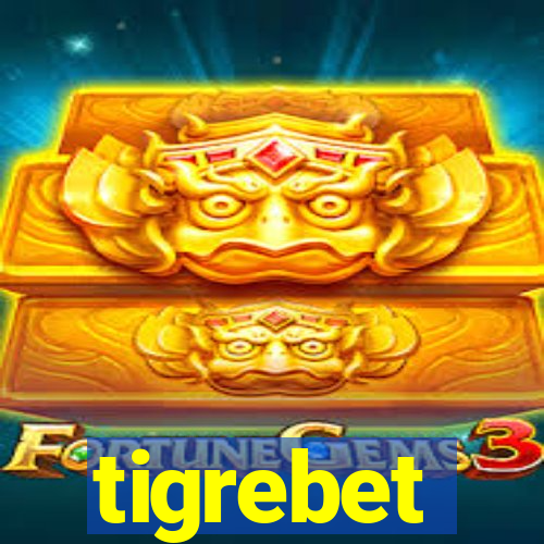 tigrebet