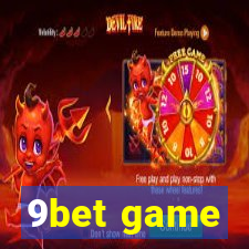 9bet game