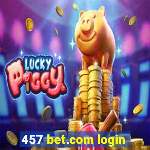 457 bet.com login