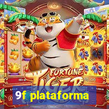 9f plataforma